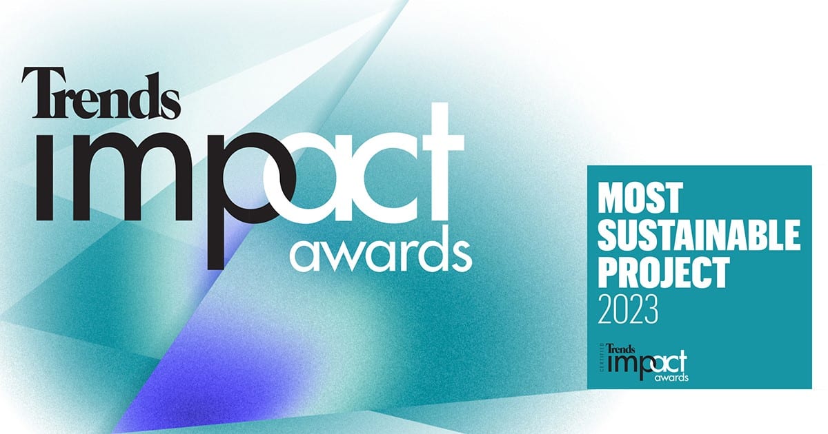 Trends Impact Awards - Most Sustainable Project 2023